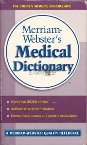 Merriam-Webster's Medical Dictionary / Dictionar medical