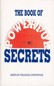 The Book of Powerful Secrets / Cartea secretelor puternice