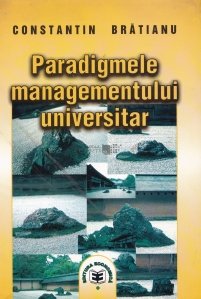 Paradigmele managementului universitar