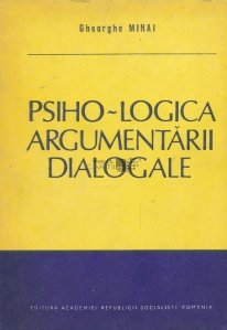 Psiho-logica argumentarii dialogale