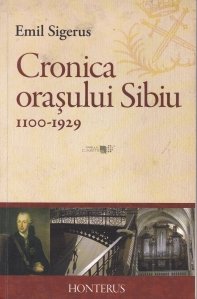 Cronica orasului Sibiu 1100-1929