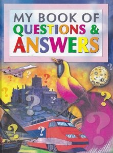 My book of questions and answers / Cartea  mea cu intrebari si raspunsuri