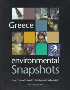 Greece environmental snapshots / Grecia instantanee de mediu