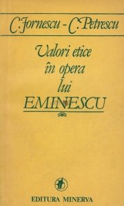 Valori etice in opera lui Eminescu