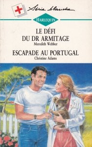 Le defi du Dr. Armitage, Escapade au Portugal / Provocarea lui Dr. Armitage, Escapada in Portugalia