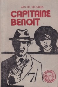 Capitaine Benoit / Capitanul Benoit