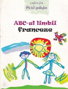 Abc-ul limbii franceze