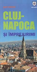 Cluj-Napoca si imprejurimi