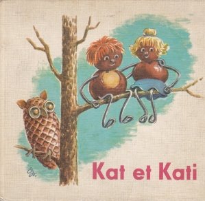 Kat et Kati / Kat si Kati