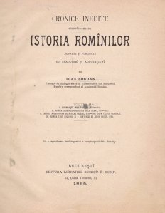 Cronice inedite atingatoare de Istoria rominilor