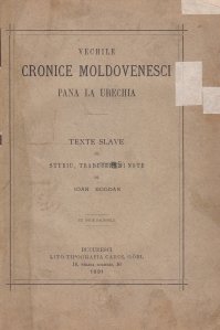Vechile cronice moldovenesci pana la Urechia