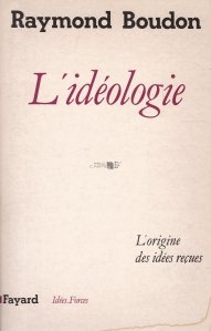 L'ideologie / Ideologie