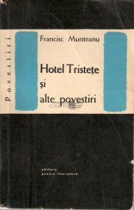 Hotel Tristete si alte povestiri