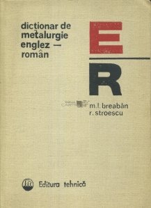 Dictionar de metalurgie englez-roman