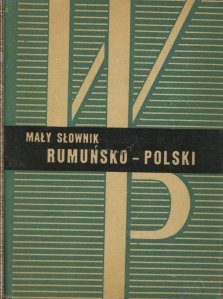 Mic dictionar polon-romin si romin-polon / Mic dictionar roman - polon