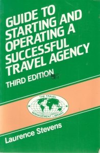 Guide To Starting And Operating A Succesful Travel Agency