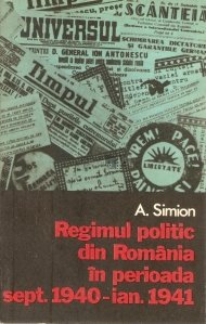 Regimul politic din Romania in perioada sept. 1940 - ian. 1941