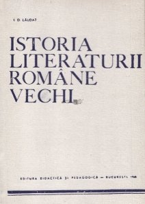 Istoria literaturii romane vechi