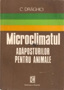 Microclimatul adaposturilor pentru animale