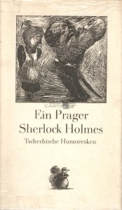 Ein Prager Sherlock Holmes