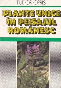 Plante unice in peisajul romanesc