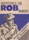 Aventurile lui Rob Parker