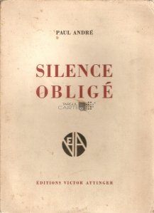 Silence oblige