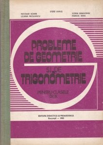Probleme de geometrie si de trigonometrie