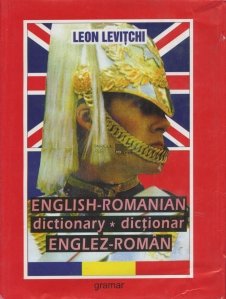 English-Romanian Dictionary / Dictionar englez-roman