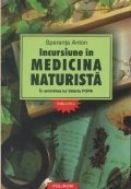 Incursiune in medicina naturista