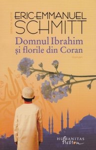 Domnul Ibrahim si florile din Coran