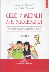 Cele 7 medalii ale succesului