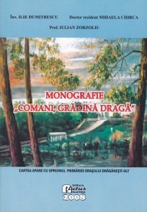 Monografie "Comani, gradina draga"