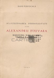 Scanteetoarea personalitate a lui Alexandru Djuvara
