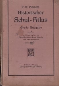 Historischer Schul-Atlas / Atlas istoric scolar