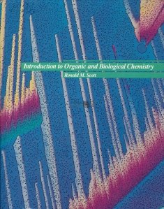 Introduction to Organic and Biological Chemistry