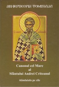 Canonul cel mare al Sfantului Andrei Criteanul