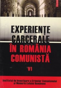 Experiente carcerale in Romania comunista