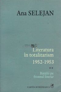 Literatura in totalitarism: 1952-1953