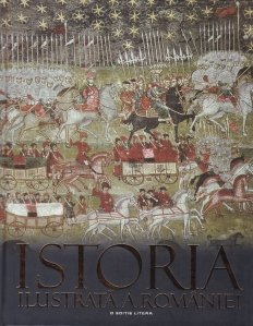 Istoria ilustrata a Romaniei