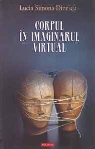 Corpul in imaginarul virtual