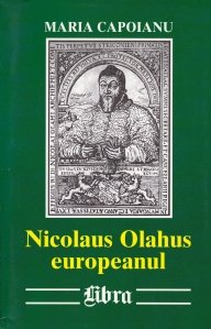 Nicolaus Olahus europeanul