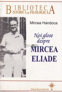 Noi glose despre Mircea Eliade