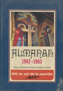 Almanahul Parohiei Ortodoxe Romane din Viena/ Almanach des Rumanisch-Orthodoxen Pfarramtes in Wien