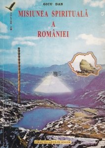 Misiunea spirituala a Romaniei