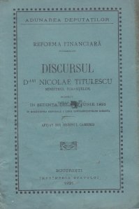 Discursul d-lui Nicolae Titulescu, ministrul finantelor, rostit in sedinta dela 10 iunie 1921