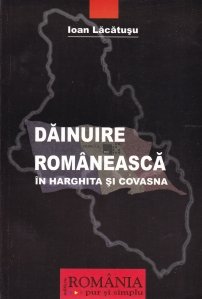 Dainuire romaneasca in Harghita si Covasna