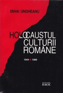 Holocaustul culturii romane