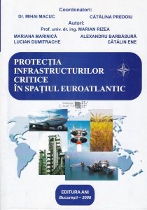 Protectia infrastructurilor critice in spatiul euroatlantic