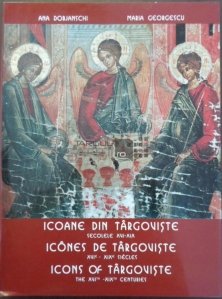 Icoane din Targoviste / Icones de Targoviste / Icons of Targoviste